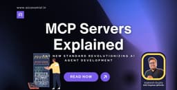 MCP Servers Explained: The New Standard Revolutionizing AI Agent Development
